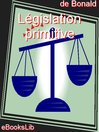 Législation primitive (eBook)
